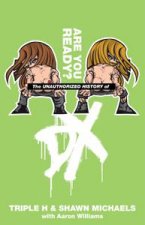Unauthorized History of DX Are Your Ready