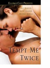 Elloras Cave Presents Tempt Me Twice