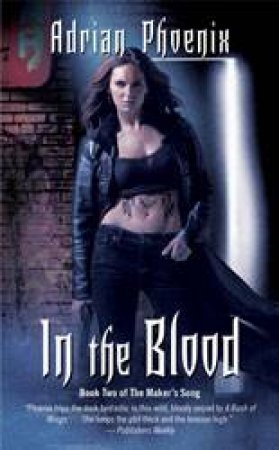 In the Blood by Adrian Phoenix