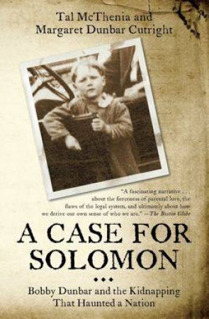 A Case for Solomon by Tal McThenia & Margaret Dunbar Cutright