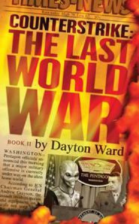 The Last World War by Dayton Ward
