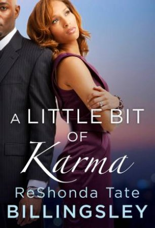 A Little Bit of Karma by ReShonda Tate Billingsley