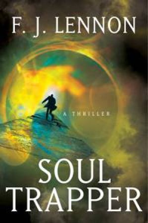 Soul Trapper by FJ Lennon