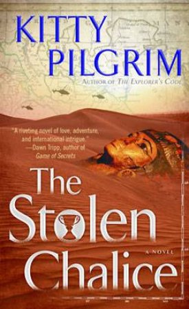 The Stolen Chalice by Kitty Pilgrim