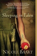 Sleeping in Eden A Novel