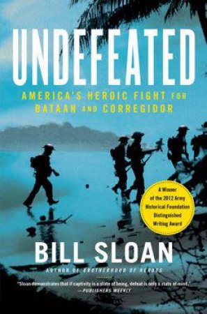 Undefeated by Bill Sloan