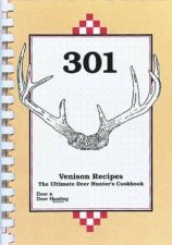301 Venison Recipes from the Readers of Deer and Deer Hunting Magazine CD