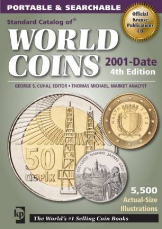 Standard Catalog of World Coins 2001-Date by GEORGE S CUHAJ