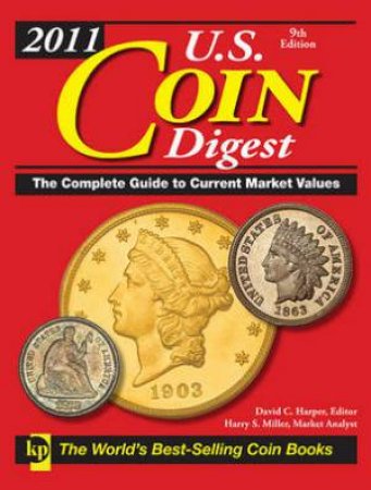 U.S. Coin Digest by DAVID C HARPER
