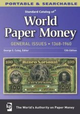 Standard Catalog of World Paper Money  General Issues