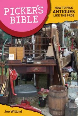 Picker's Bible by Joe Williard
