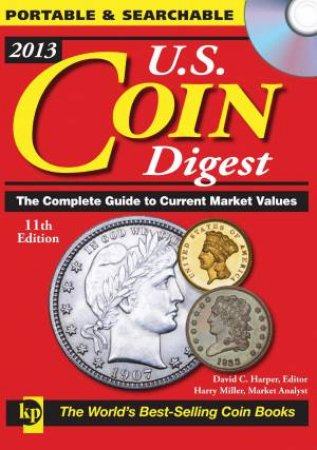 2013 U.S. Coin Digest CD by DAVID C HARPER