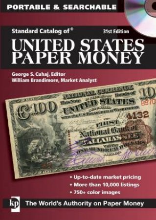 Standard Catalog of United States Paper Money CD by GEORGE S CUHAJ