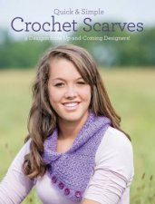 Quick  Simple Crochet Scarves