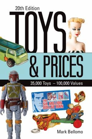 Toys and Prices by MARK BELLOMO