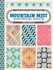 Mountain Mist Historical Quilts