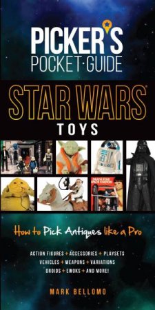 Pocket Guide Star Wars Toys by MARK BELLOMO