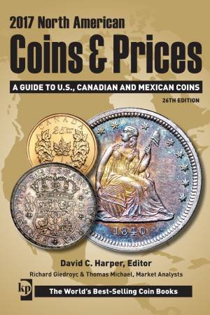 2017 North American Coins and Prices, 26th edition by HARPER / MICHAEL / GIEDROYC