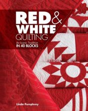 Red And White Quilting An Iconic Tradition In 40 Blocks