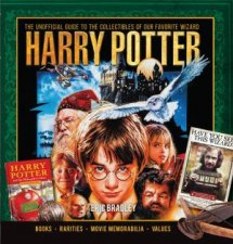 Harry Potter The Unofficial Guide to the Collectibles