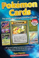 Pokemon Cards Unofficial Ultimate Collectors Guide