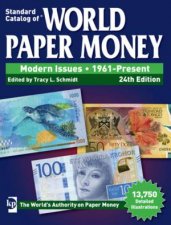 Standard Catalog Of World Paper Money Modern Issues 1961Present 24th Ed