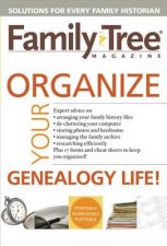 Organize Your Genealogy Life