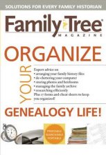 Organize Your Genealogy Life