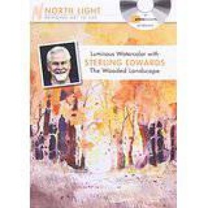 Luminous Watercolor with Sterling Edwards - The Wooded Landscape by NORTH LIGHT BOOKS