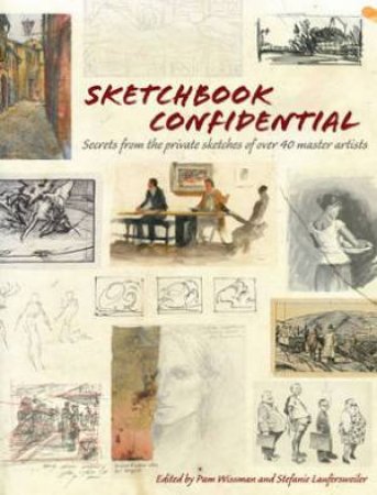 Sketchbook Confidential by NORTH LIGHT BOOKS
