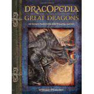 Dracopedia the Great Dragons by William O'Connor