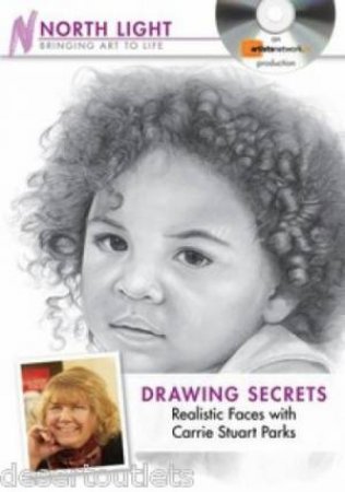 Drawing Secrets - Realistic Faces by NORTH LIGHT BOOKS