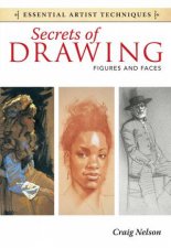 Secrets of Drawing  Figures and Faces