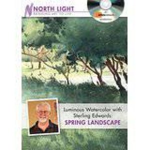 Luminous Watercolor with Sterling Edwards - Spring Landscape by NORTH LIGHT BOOKS