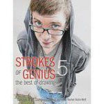 Strokes of Genius 5  The Best of Drawing