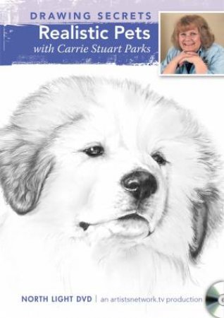 Drawing Secrets - Realistic Pets by NORTH LIGHT BOOKS