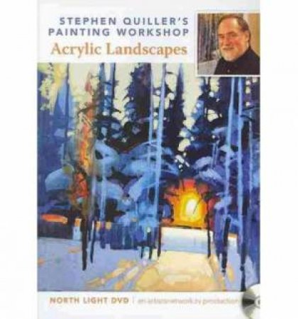 Stephen Quiller's Painting Workshop - Acrylic Landscapes by NORTH LIGHT BOOKS