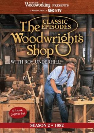 Woodwright's Shop (Season 2) by EDITORS POPULAR WOODWORKING