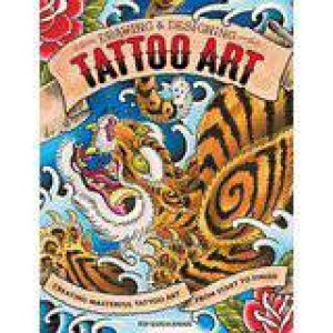 The Drawing & Designing Tattoo Art by Fip Buchanan