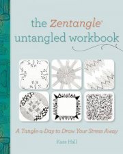 The Zentangle Untangled