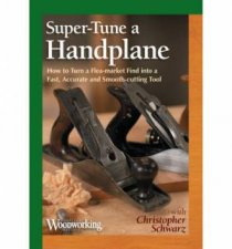 SuperTuning A Hand Plane