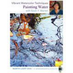 Vibrant Watercolor Techniques - Painting Water by NORTH LIGHT BOOKS