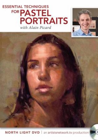 Essential Techniques for Pastel Portraits by NORTH LIGHT BOOKS