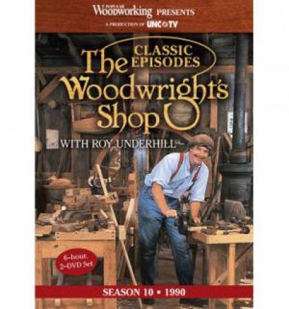 Classic Episodes, The Woodwright's Shop (Season 10) by EDITORS POPULAR WOODWORKING