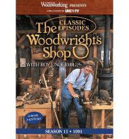 Classic Episodes, The Woodwright's Shop (Season 11) by EDITORS POPULAR WOODWORKING