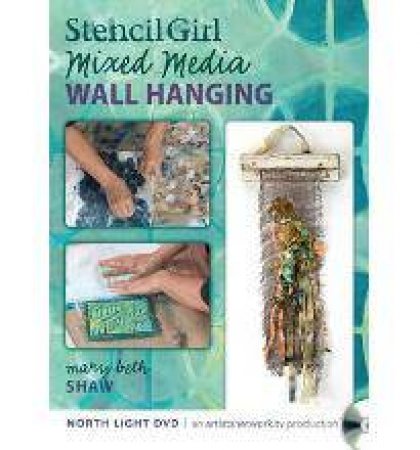 Stencil Girl - Stenciled Mixed Media Wall Hanging by MARY BETH SHAW