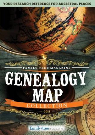 Family Tree Magazine Genealogy Map Collection