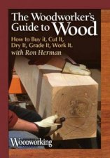 Woodworkers Guide to Wood