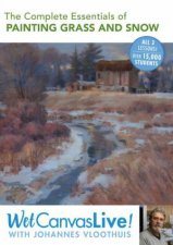 Complete Essentials of Painting Grass and Snow