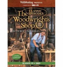 Classic Woodwrights Shop Season 25